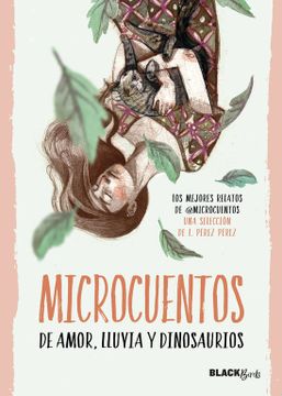 portada Microcuentos de Amor, Lluvia y Dinosaurios (Colección #Blackbirds) (in Spanish)