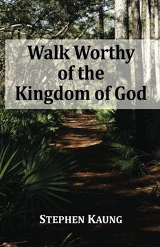 portada Walk Worthy of the Kingdom of God
