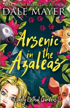 portada Arsenic in the Azaleas (in English)