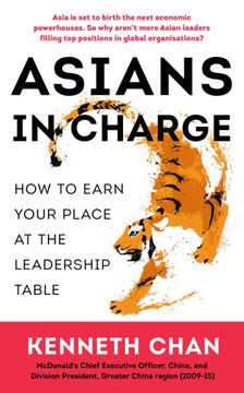 portada Asians in Charge: How to Earn Your Place at the Leadership Table (en Inglés)