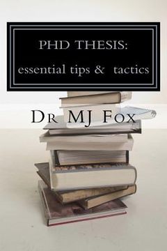 portada PhD Thesis: essential tips and tactics: especially for Politics and International Relations (in English)