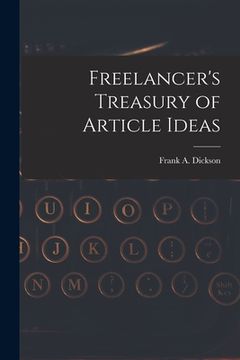 portada Freelancer's Treasury of Article Ideas (in English)
