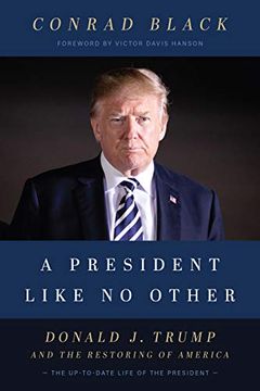 portada A President Like no Other: Donald j. Trump and the Restoring of America (en Inglés)