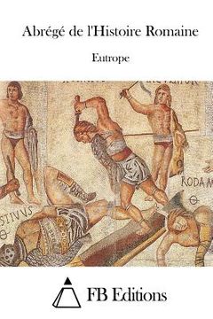 portada Abrégé de l'Histoire Romaine (en Francés)