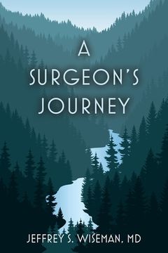 portada A Surgeon's Journey (en Inglés)