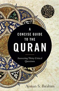 portada Concise Guide to the Quran: Answering Thirty Critical Questions (en Inglés)