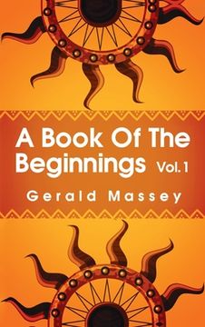 portada Book of the Beginnings Volume 1 Hardcover (in English)