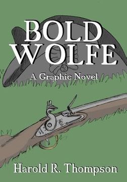 portada Bold Wolfe: A Graphic Novel (in English)