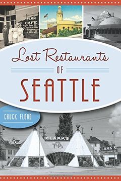 portada Lost Restaurants of Seattle (American Palate)