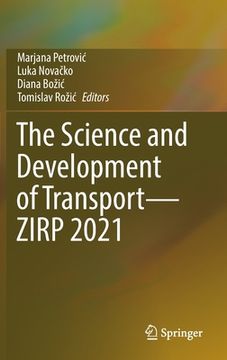 portada The Science and Development of Transport--Zirp 2021 (en Inglés)