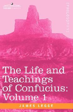 portada the life and teachings of confucius (in English)