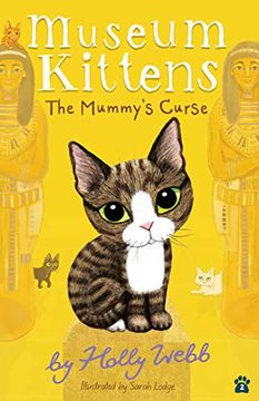 portada The Mummy'S Curse: 2 (Museum Kittens) (en Inglés)