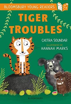 portada Tiger Troubles: A Bloomsbury Young Reader: White Book Band (Bloomsbury Young Readers) (en Inglés)