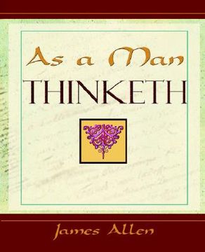 portada as a man thinketh (1908) (en Inglés)