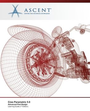 portada Creo Parametric 5: 0: Advanced Part Design (en Inglés)