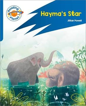 portada Reading Planet: Rocket Phonics Target Practice - Hayma's Star - Blue (en Inglés)