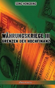 portada Währungskrieg III: Grenzen der Hochfinanz (in German)