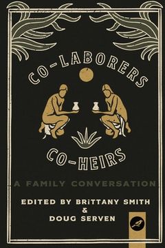 portada Co-Laborers, Co-Heirs: A Family Conversation (en Inglés)