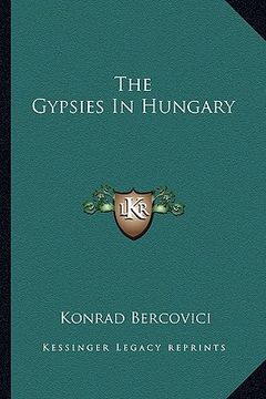 portada the gypsies in hungary (en Inglés)