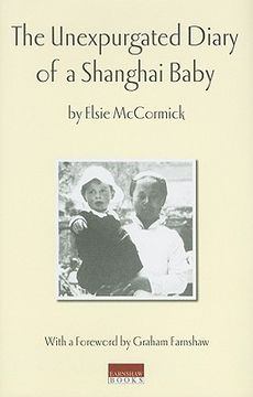 portada the unexpurgated diary of a shanghai baby (en Inglés)