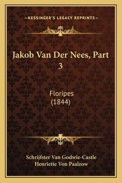 portada Jakob Van Der Nees, Part 3: Floripes (1844) (in German)