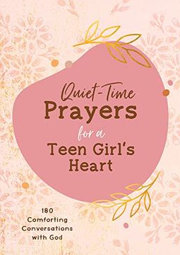 portada Quiet-Time Prayers for a Teen Girl'S Heart (en Inglés)