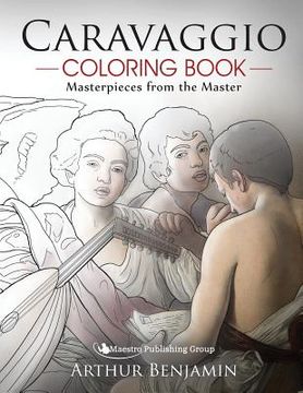 portada Caravaggio Coloring Book: Masterpieces from the Master (en Inglés)
