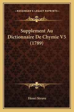 portada Supplement Au Dictionnaire De Chymie V5 (1789) (en Francés)