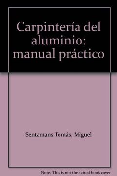 portada Carpintería del Aluminio: Manual Práctico