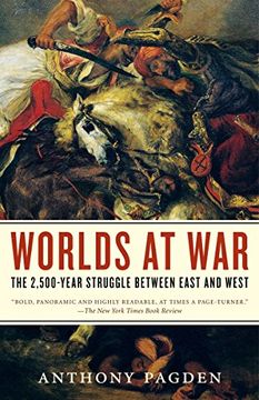 portada Worlds at War: The 2,500-Year Struggle Between East and West (en Inglés)