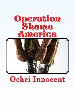 portada Operation Shame America (in English)