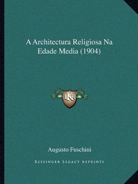 portada Architectura Religiosa na Edade Media (1904) (in Portuguese)
