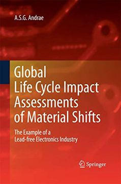 portada Global Life Cycle Impact Assessments of Material Shifts: The Example of a Lead-Free Electronics Industry