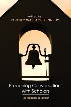portada Preaching Conversations With Scholars