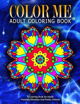 portada COLOR ME ADULT COLORING BOOKS - Vol.17: relaxation coloring books for adults (en Inglés)