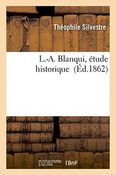 portada L.-A. Blanqui, étude historique (Histoire) (French Edition)