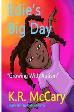 portada Edie's Big Day: A "Child With Autism" Book