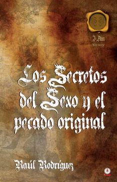 portada Los Secretos del Sexo y el Pecado Original (in Spanish)