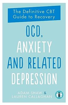 portada Ocd, Anxiety and Related Depression: The Definitive cbt Guide to Recovery (in English)