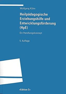 portada Heilpädagogische Erziehungshilfe und Entwicklungsförderung (Hpe): Ein Handlungskonzept (en Alemán)