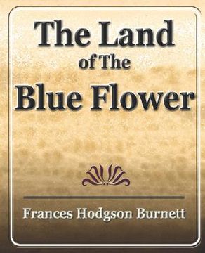 portada the land of the blue flower