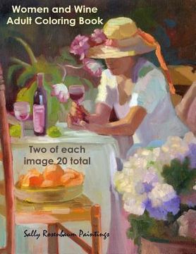 portada Women and Wine Adult Coloring book: from Sally Rosenbaum Paintings (en Inglés)