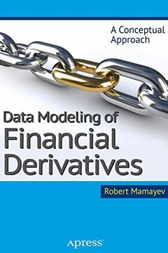 portada Data Modeling Of Financial Derivatives: A Conceptual Approach (en Inglés)