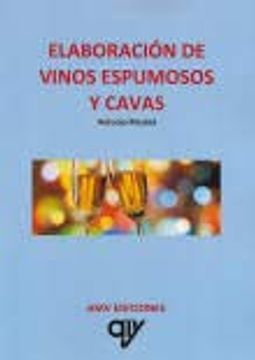 portada Elaboración de Vinos Espumosos y Cavas (in Spanish)