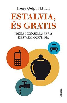 portada Estalvia, és Gratis (in Catalá)