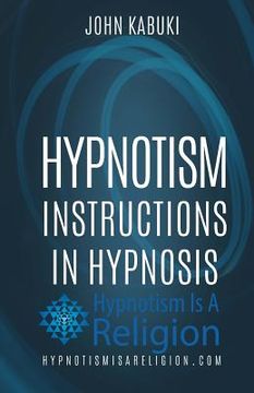 portada Hypnotism: Instructions In Hypnosis (en Inglés)