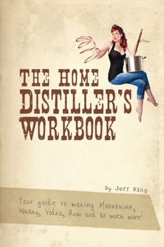 portada the home distiller ` s workbook (in English)
