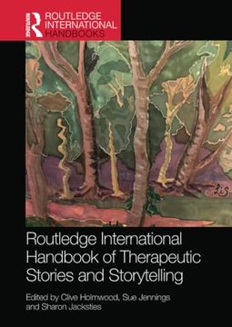portada Routledge International Handbook of Therapeutic Stories and Storytelling (Routledge International Handbooks) (en Inglés)