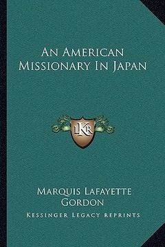 portada an american missionary in japan (in English)