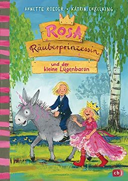 portada Rosa Räuberprinzessin und der Kleine Lügenbaron (Die Rosa Räuberprinzessin-Reihe, Band 3) (en Alemán)